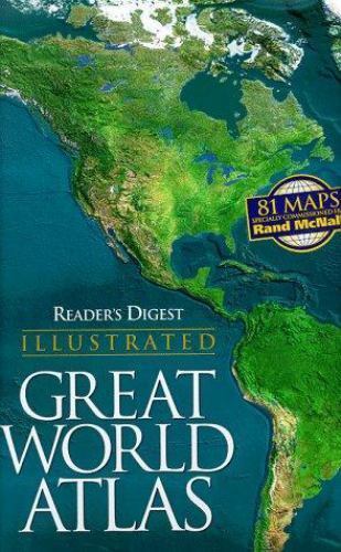 Reader&rsquo;s Digest Illustrated Great World Atlas