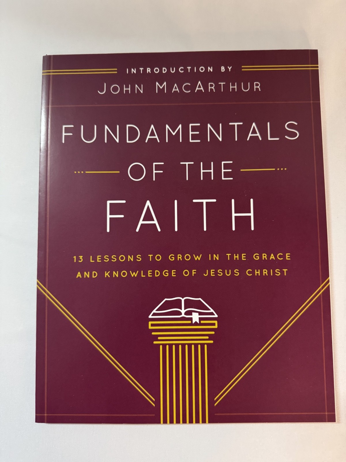 Fundamentals of the Faith Teacher&rsquo;s Guide Manual John MacArthur Bible Study