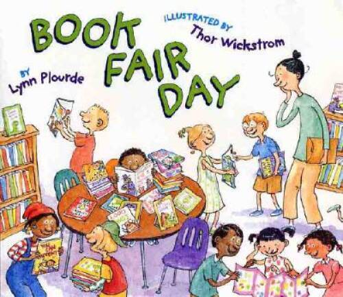 Book Fair Day – Hardcover By Plourde, Lynn – VERY GOOD