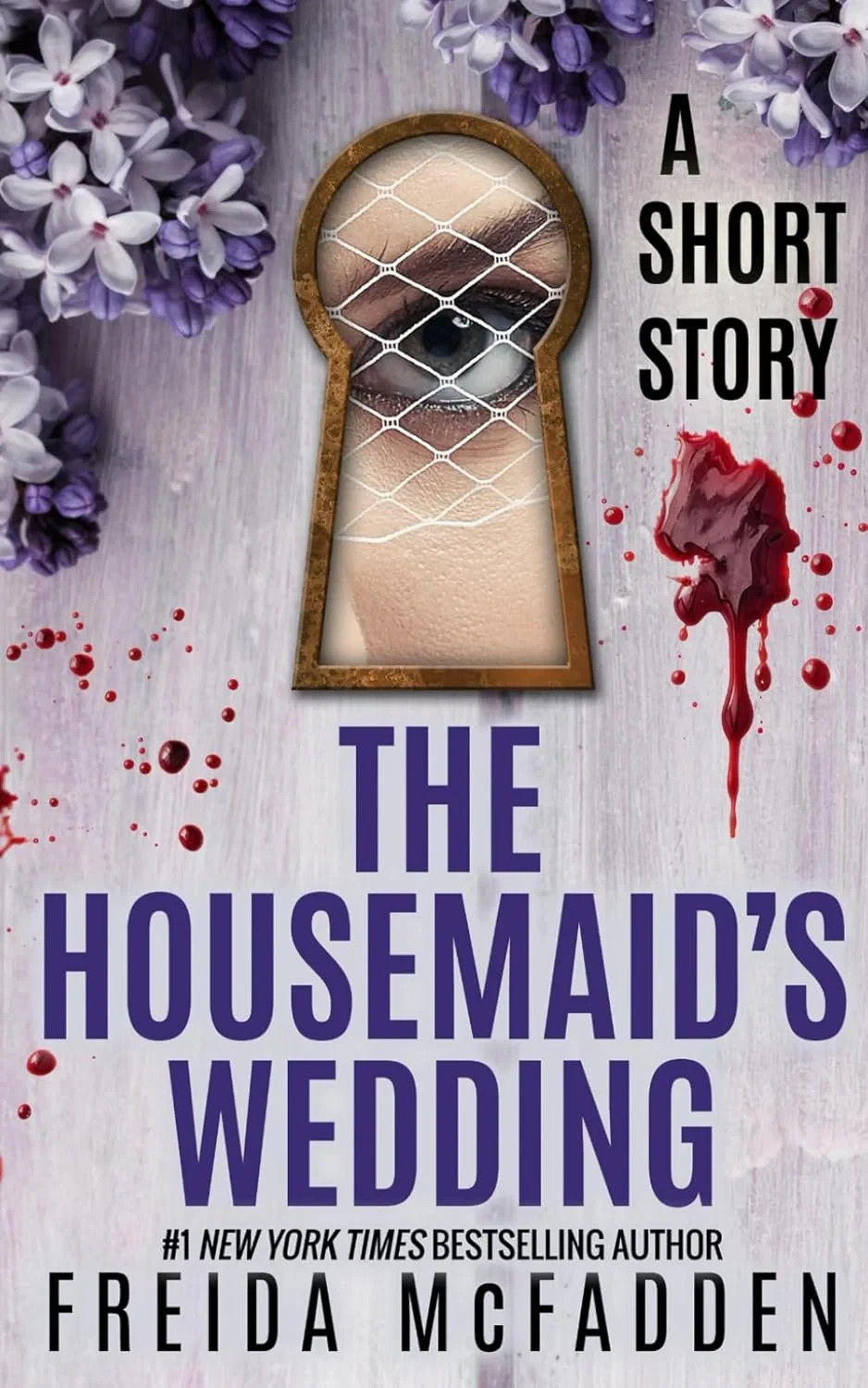The Housemaid&rsquo;s Wedding: A Short Story by Freida McFadden NEW Paperback