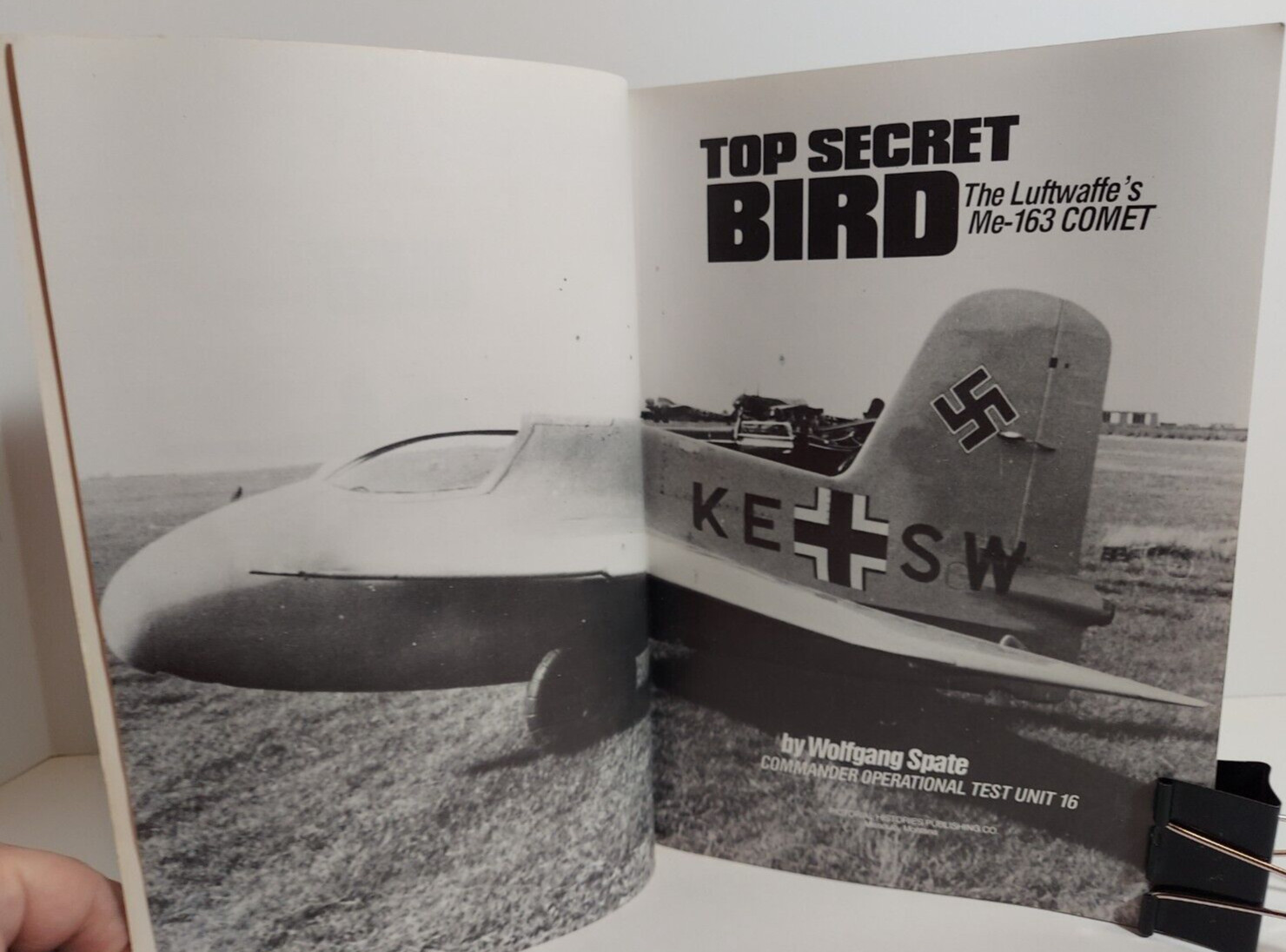 Top Secret Bird: The Luftwaffe&rsquo;s Me-163 Comet by Wolfgang Spate, 1989 1st Print