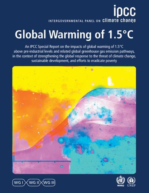 Global Warming of 1.5°C: IPCC Special Report on Impacts of…