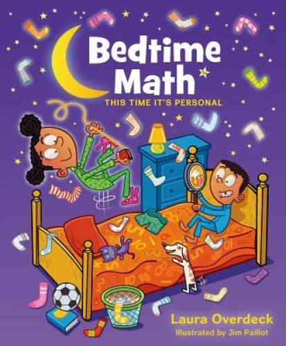 Bedtime Math: This Time It&rsquo;s Personal (Bedtime Math Series) – Hardcover – GOOD