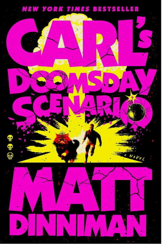 Carl&rsquo;s Doomsday Scenario by Matt Dinniman (2024, Hardcover)