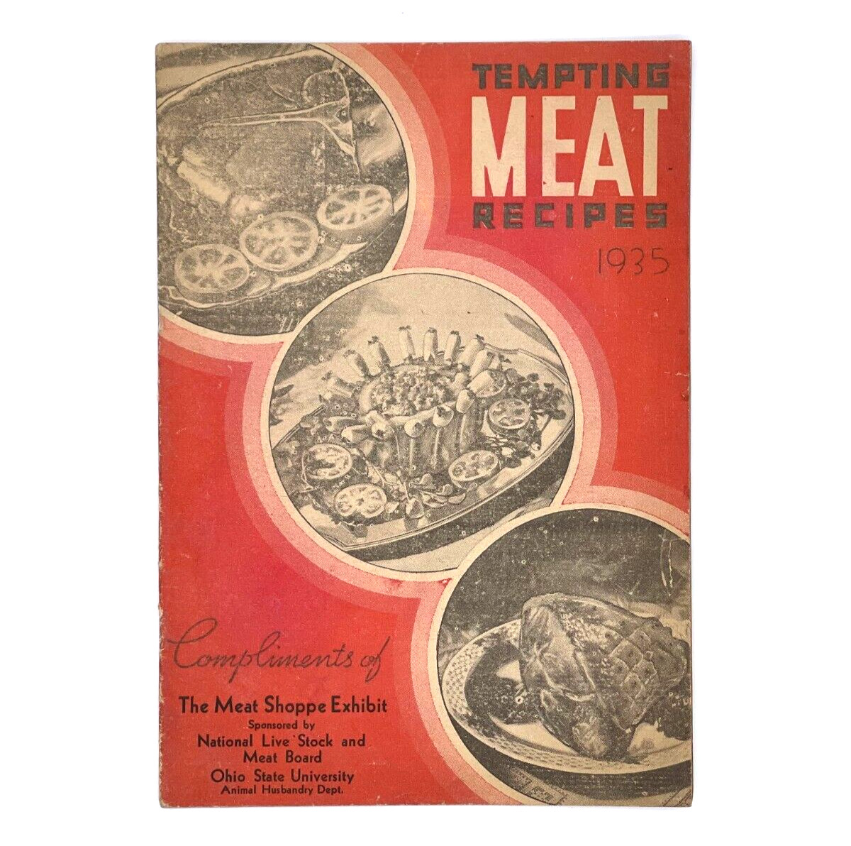 Tempting Meat Recipes Cookbook National Live Stock Board Vintage 1934-22 pages