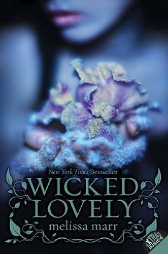 Wicked Lovely – Paperback By Melissa Marr – GOOD