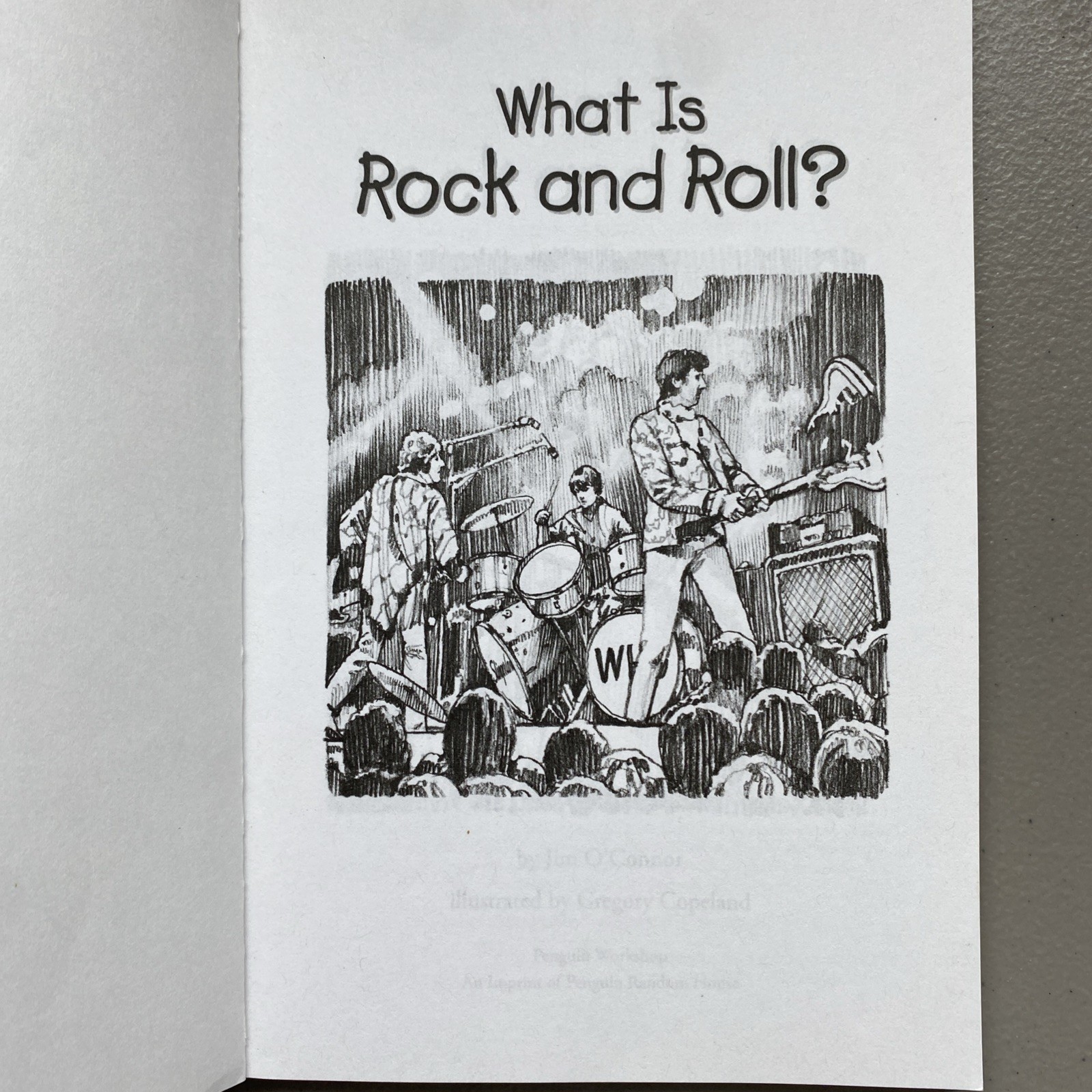 What Is Rock and Roll? (What Was?) – paperback O&rsquo;Connor, Jim|Who HQ|Copeland…