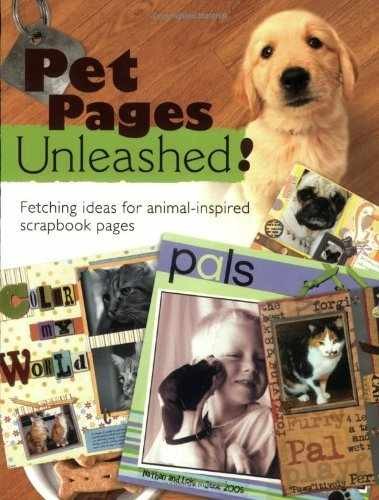Pet Pages Unleashed: – Paperback, by Hitchingham Emily Curry – Very Good
