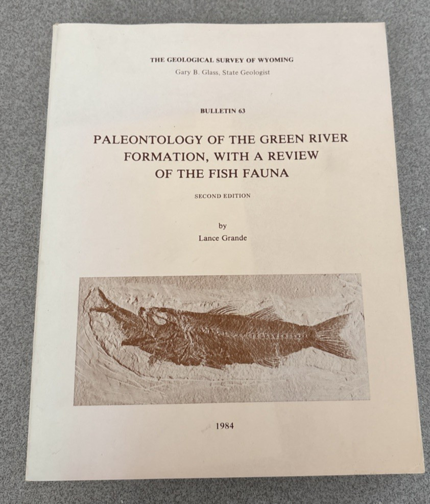 Paleontology of the Green River Formation with Review of the Fish Fauna 2nd Ed