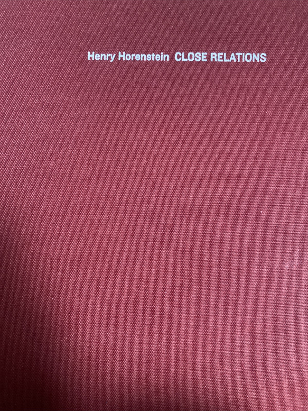 Close Relations / Henry Horenstein ; Introduction by Tom Magliozzi ; Hardcover