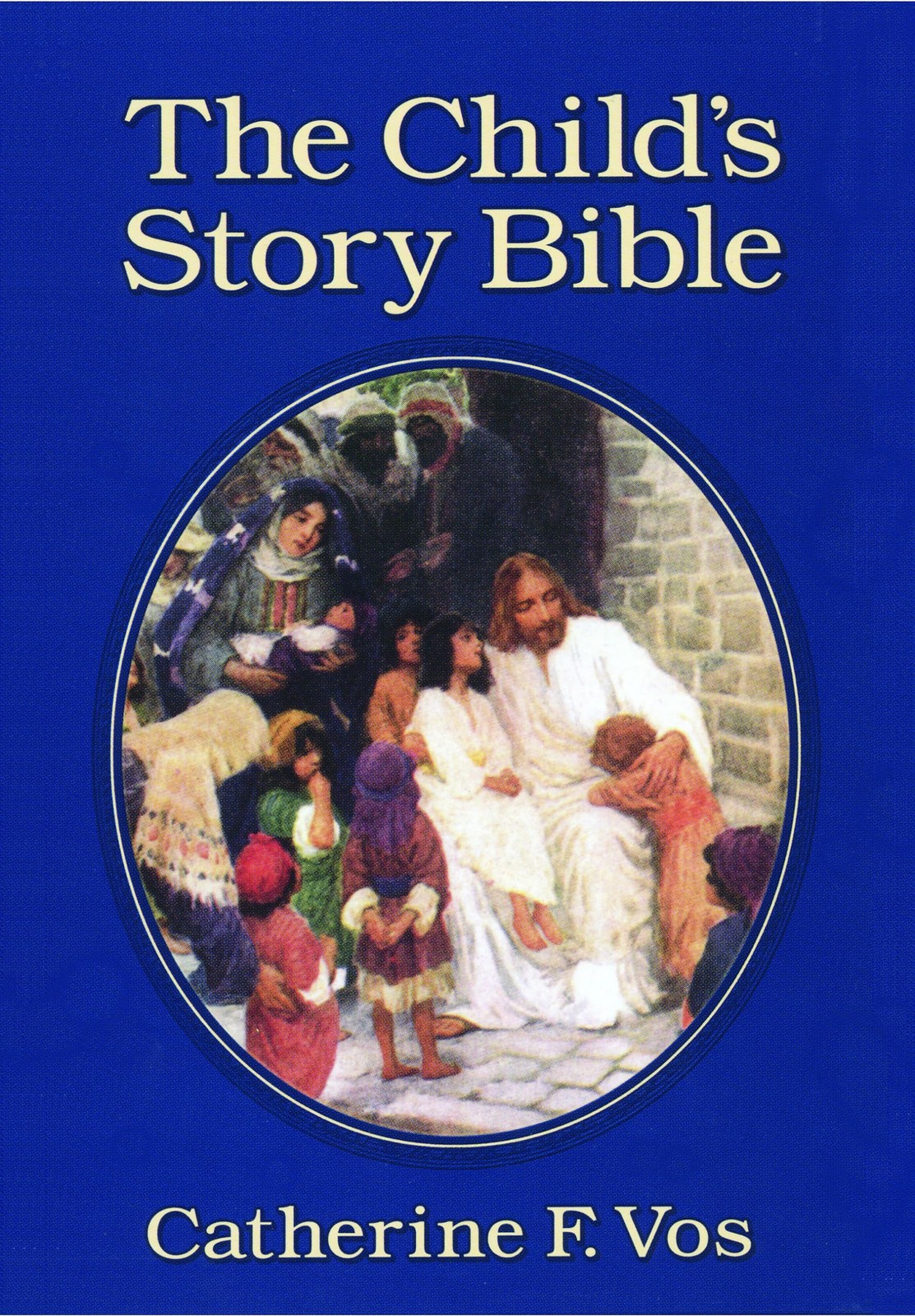The Child&rsquo;s Story Bible