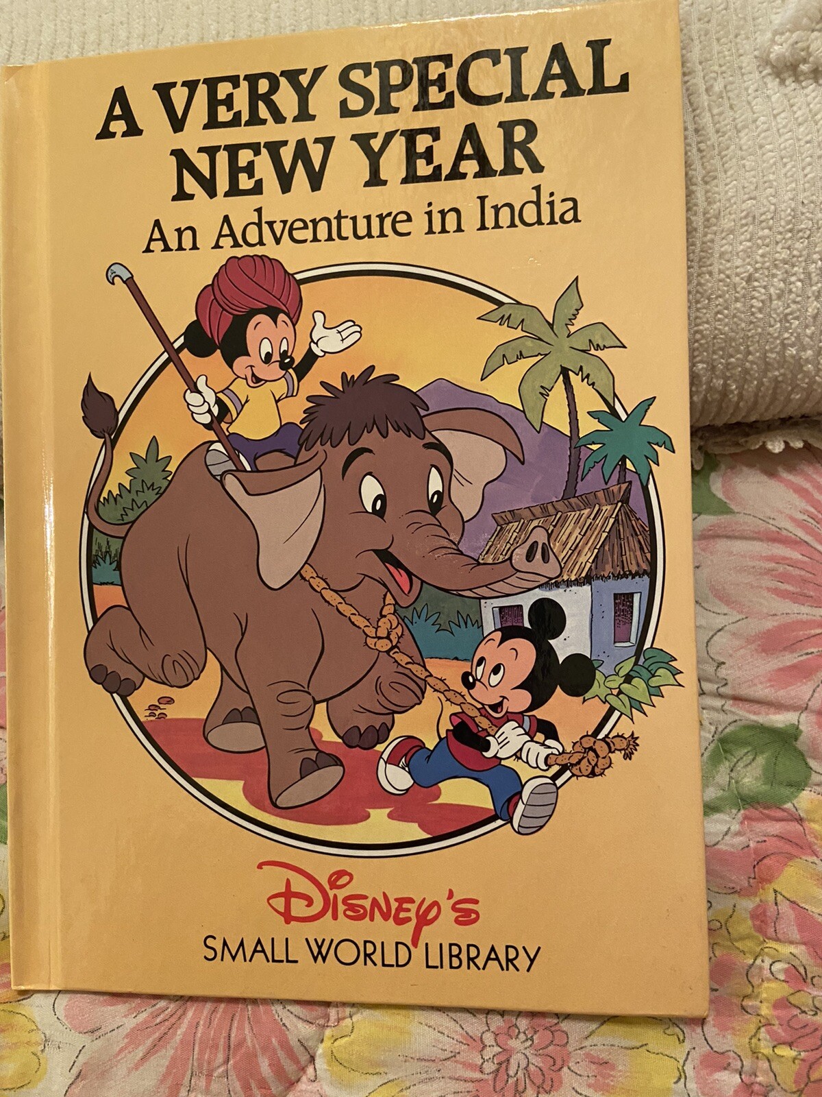 A VERY SPECIAL NEW YEAR: AN ADVENTURE IN INDIA, DISNEY&rsquo;S SMALL WORLD LIBRARY