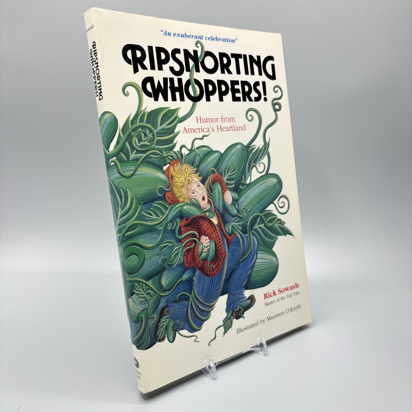 Ripsnorting Whoppers! Humor from America&rsquo;s Heartland Rick Sowash Signed PB Book