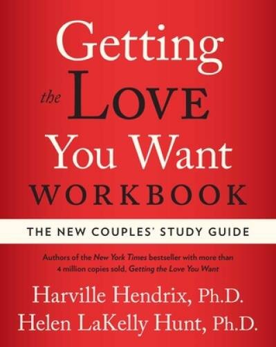 Getting the Love You Want Workbook: The New Couples&rsquo; Study Guide – GOOD