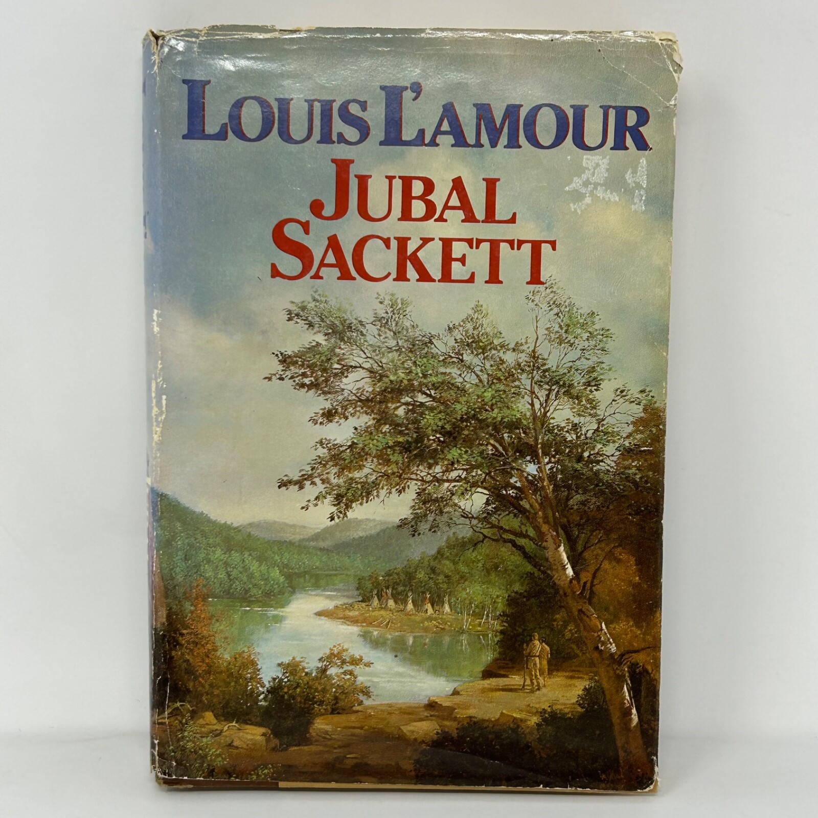 Jubal Sackett By Louis L&rsquo;amour 1985 First Edition, First Printing