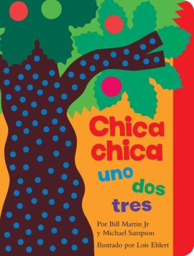 Chica chica 1 2 3 (Chicka Chicka 1 2 3) (Chicka Chicka Book, A) (Spanish – GOOD