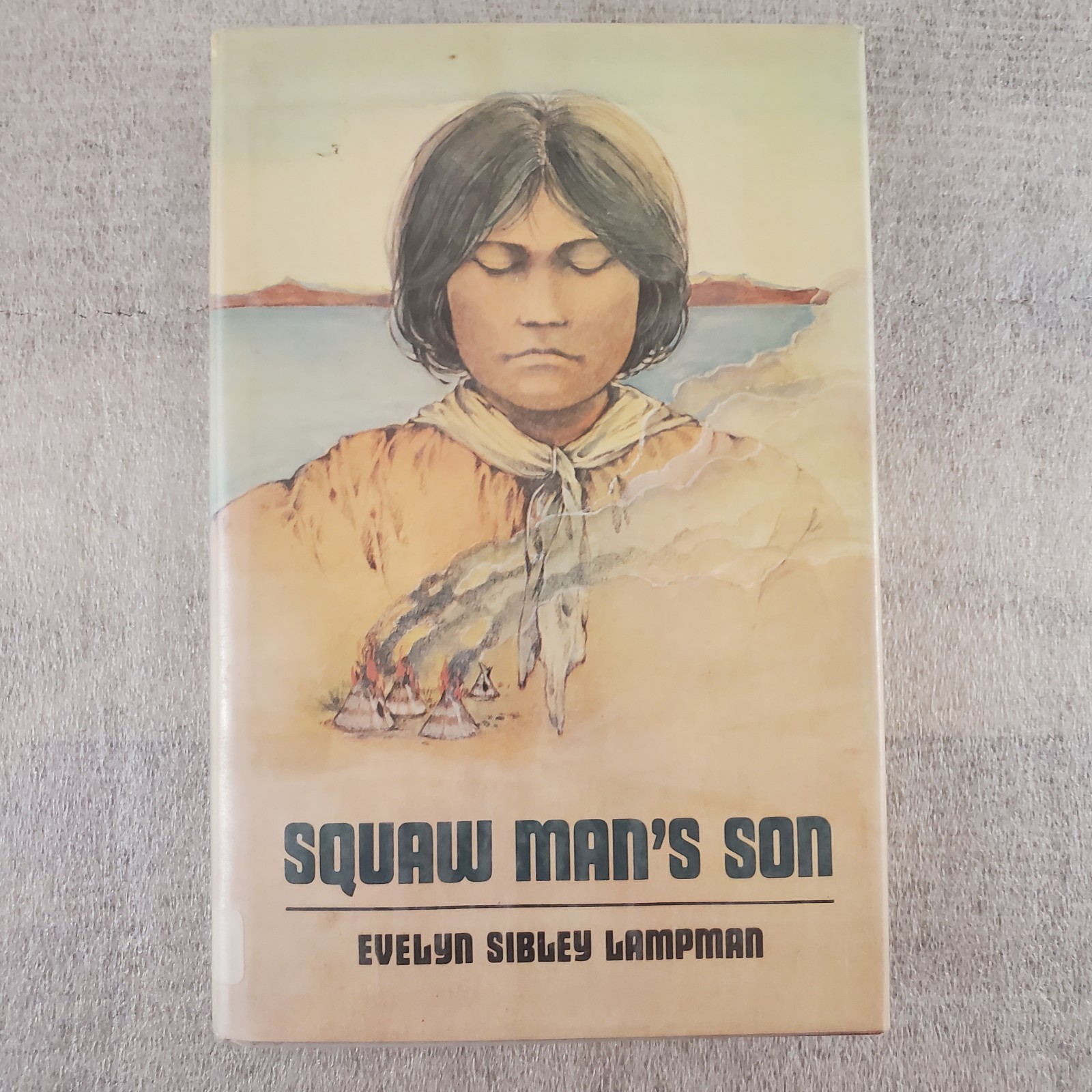 Sqaw Man&rsquo;s Son by Evelyn Sibley Lampman 1978 1st Ed Hardcover ~ Ex-Library