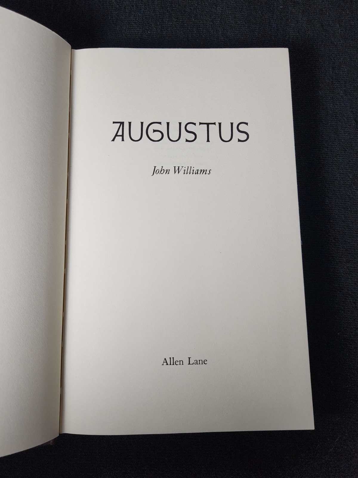 John Williams / Augustus / First U.K. Edition/Printing Book DJ 1973