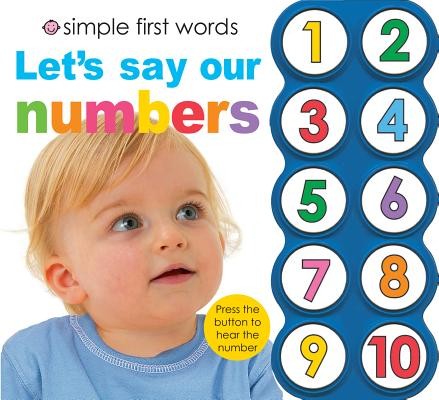 Simple First Words Let&rsquo;s Say Our Numbers by Priddy, Roger