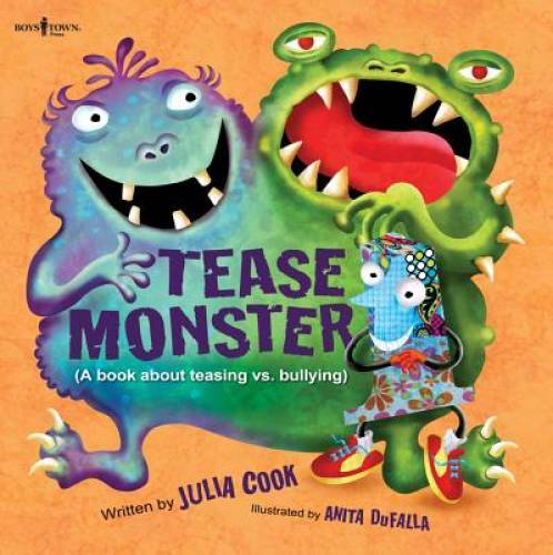 Tease Monster: A Book About Teasing Vs. Bullying (Building Relationships) – GOOD