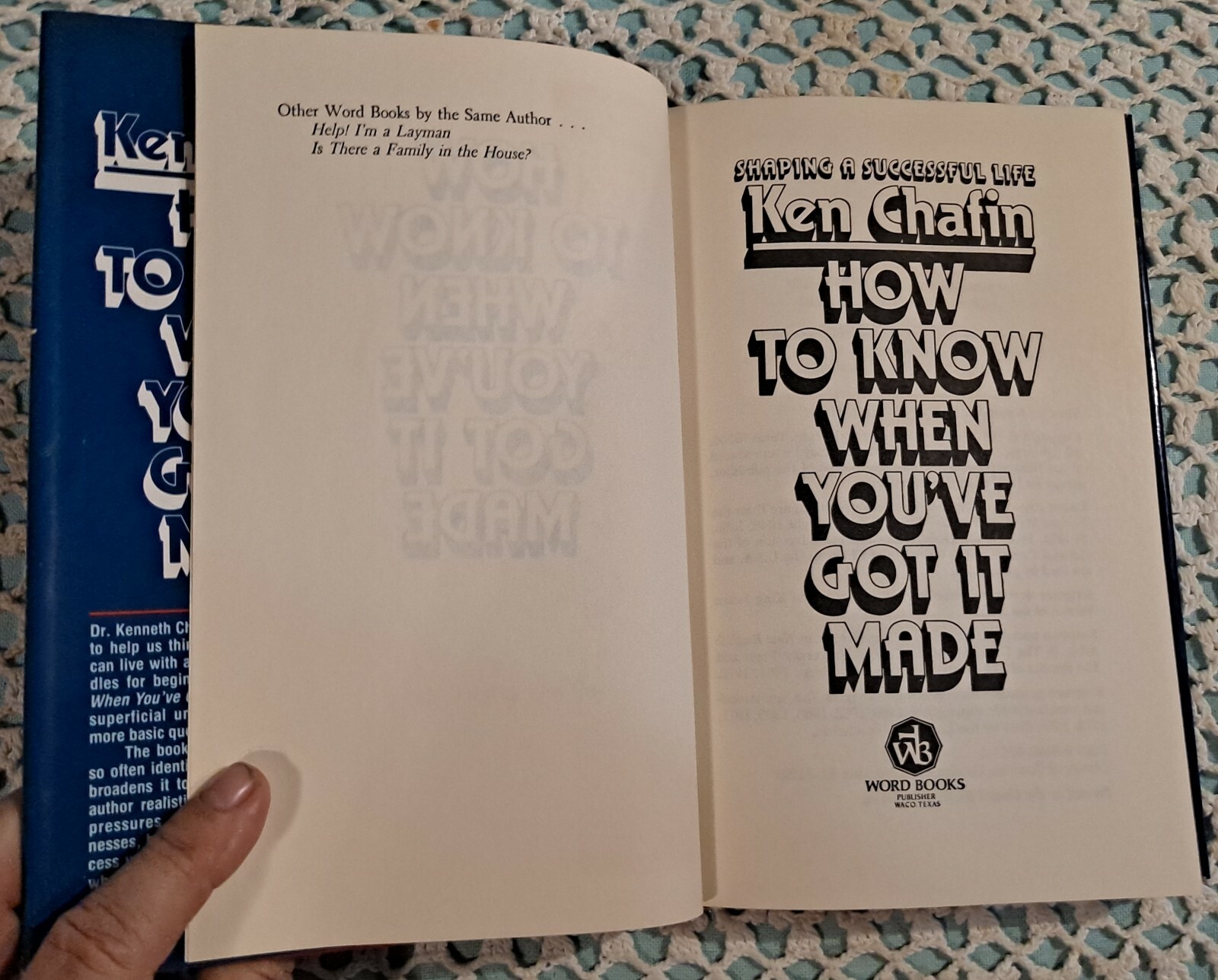 How to Know When You&rsquo;ve Got It Made by Ken Chafin, 1981, HC w/ DJ, 168 pages
