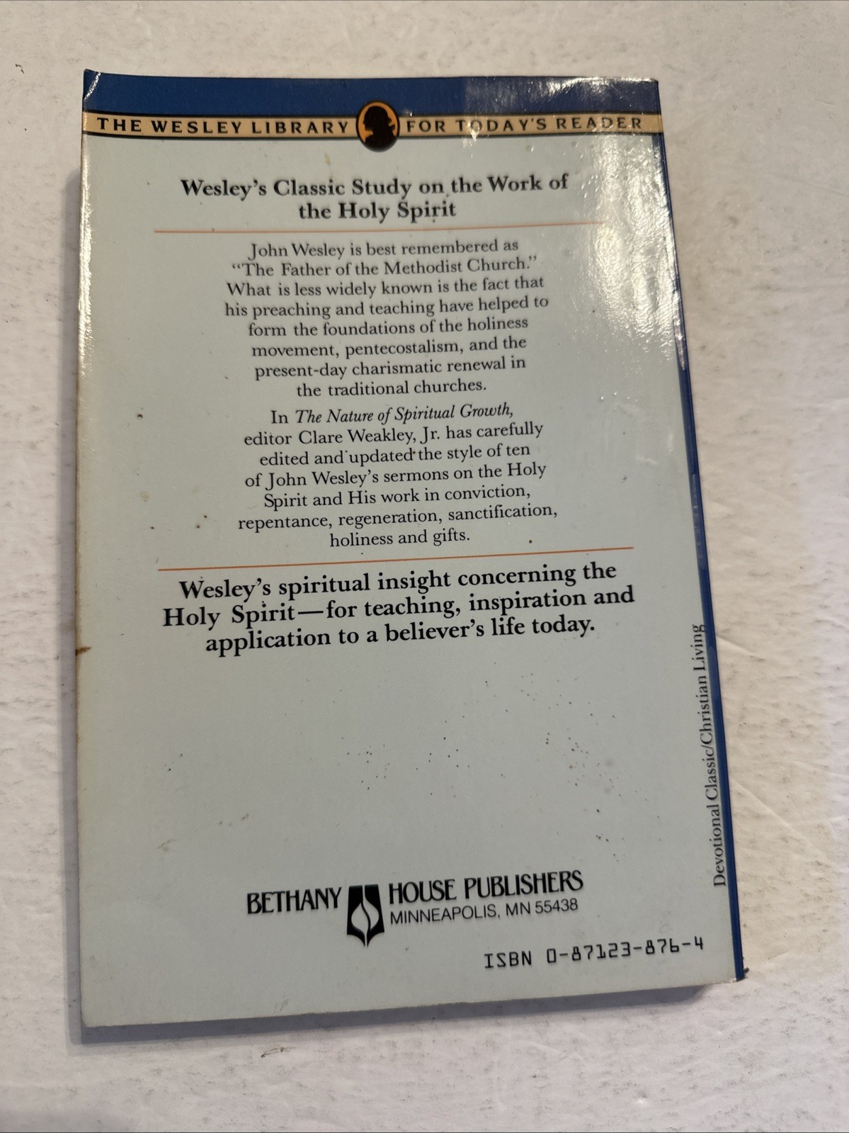 The Nature of Spiritual Growth John Wesley Library for Today&rsquo;s Reader 1977