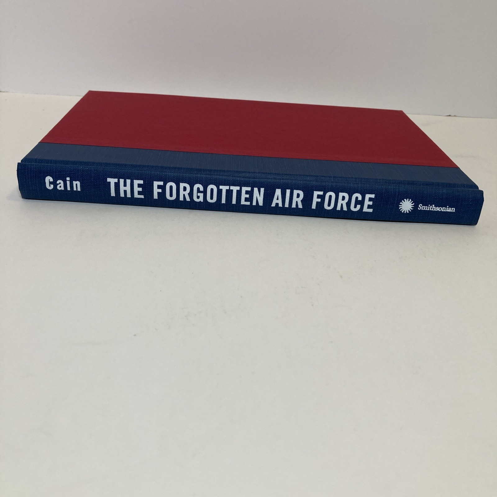 The Forgotten Air Force : French Air Doctrine in the 1930&rsquo;s HCDJ LIKE NEW