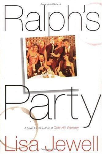 Ralph&rsquo;s Party: A Novel by Lisa Jewell