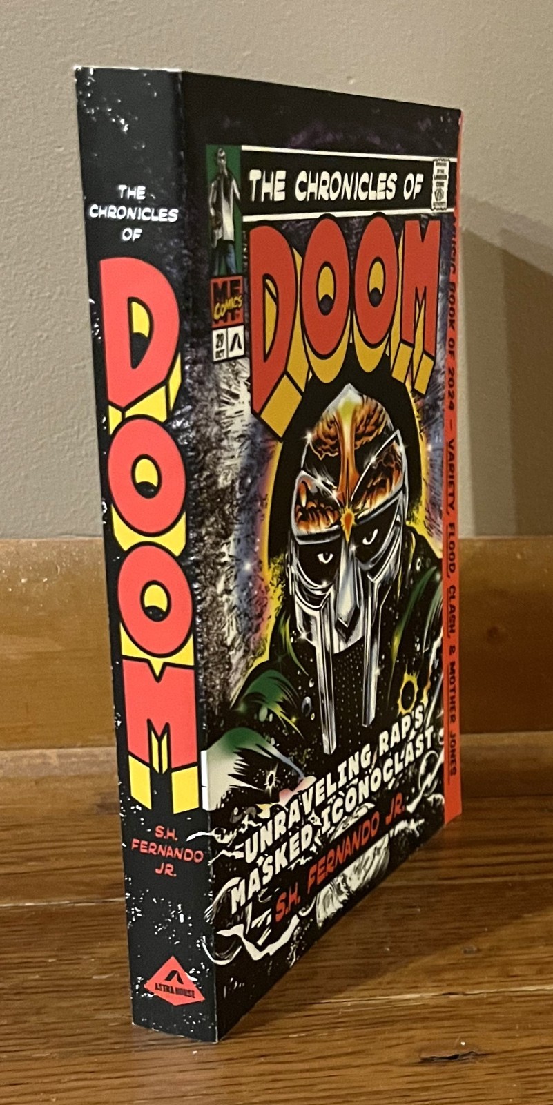 THE CHRONICLES OF DOOM-Unraveling Rap&rsquo;s Masked Iconoclast-Fernando-BRAND NEW 1st