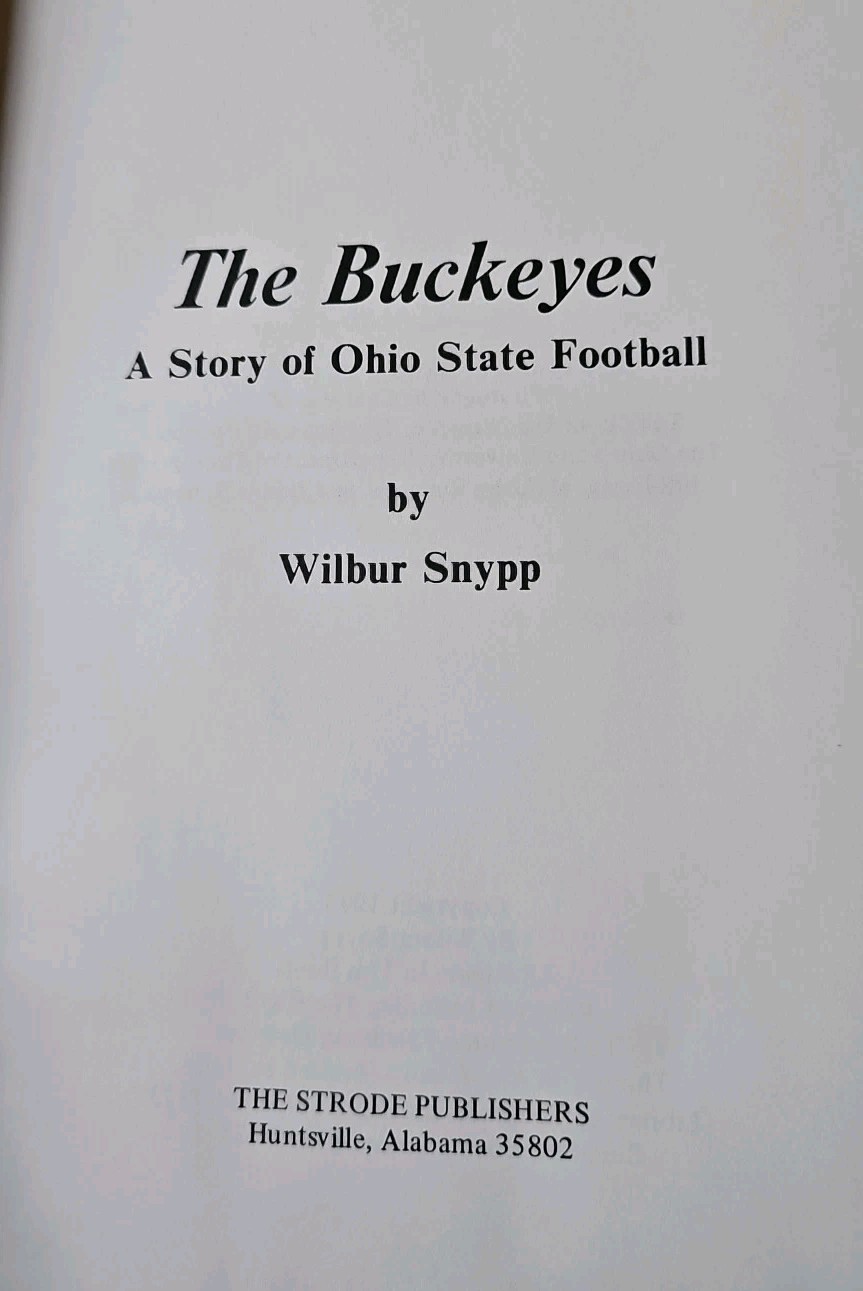 The Buckeyes A Story of Ohio State Football