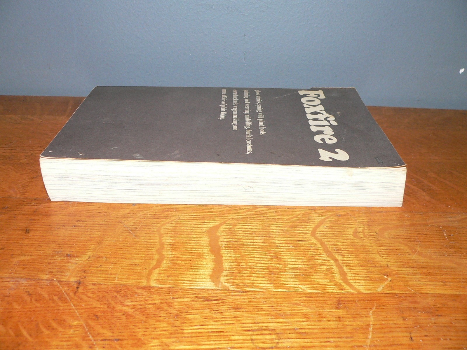 Vintage 1973 « Foxfire 2 » Plain Living Paperback Book edited by Eliot Wigginton