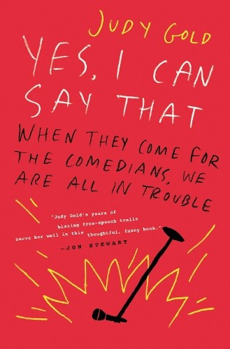 Judy Gold Yes, I Can Say That (Hardback) (UK IMPORT)