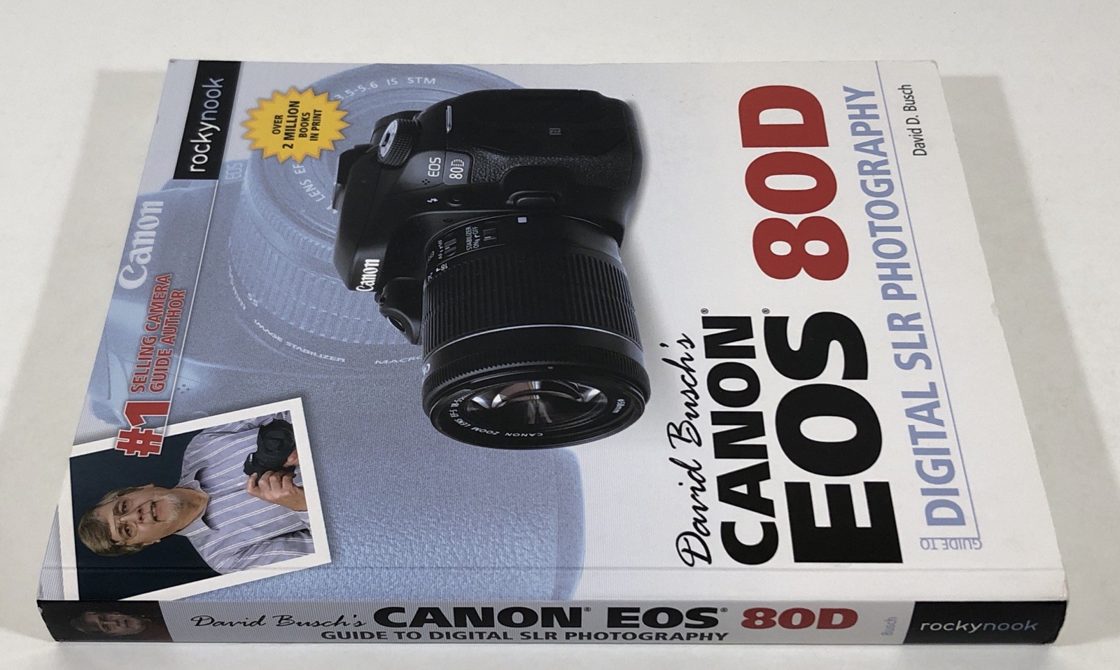 David Busch&rsquo;s Canon EOS 80D Guide to Digital SLR Photography