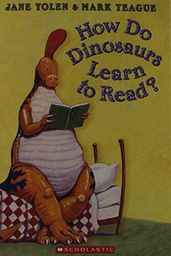 How Do Dinosaurs Learn to Read? – Paperback By Jane Yolen – GOOD
