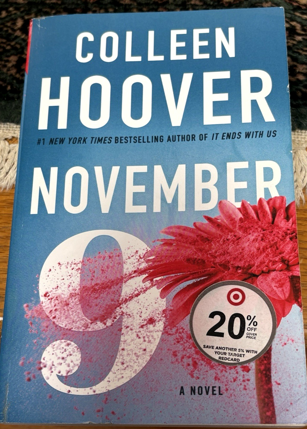 ~ »NOVEMBER 9&Prime;~A NOVEL BY COLLEEN HOOVER~PAPERBACK~BREATHTAKING~BEAUTIFUL STORY!~
