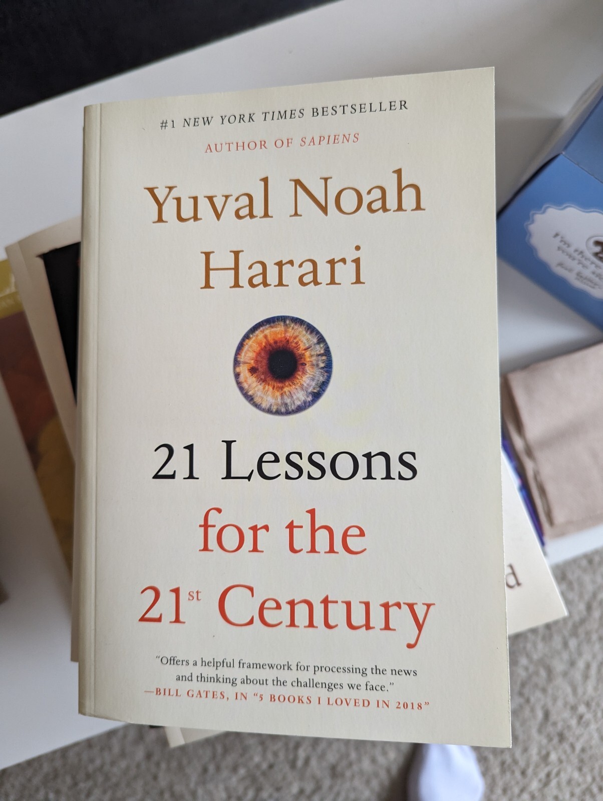Yuval Noah Harari&rsquo;s Books (Sapiens, Homo Deus, and 21 Lessons)