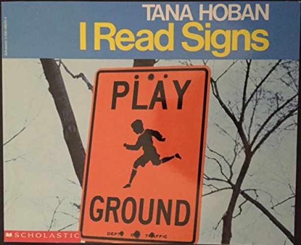 I Read Signs – Paperback, by Hoban Tana – Very Good x
