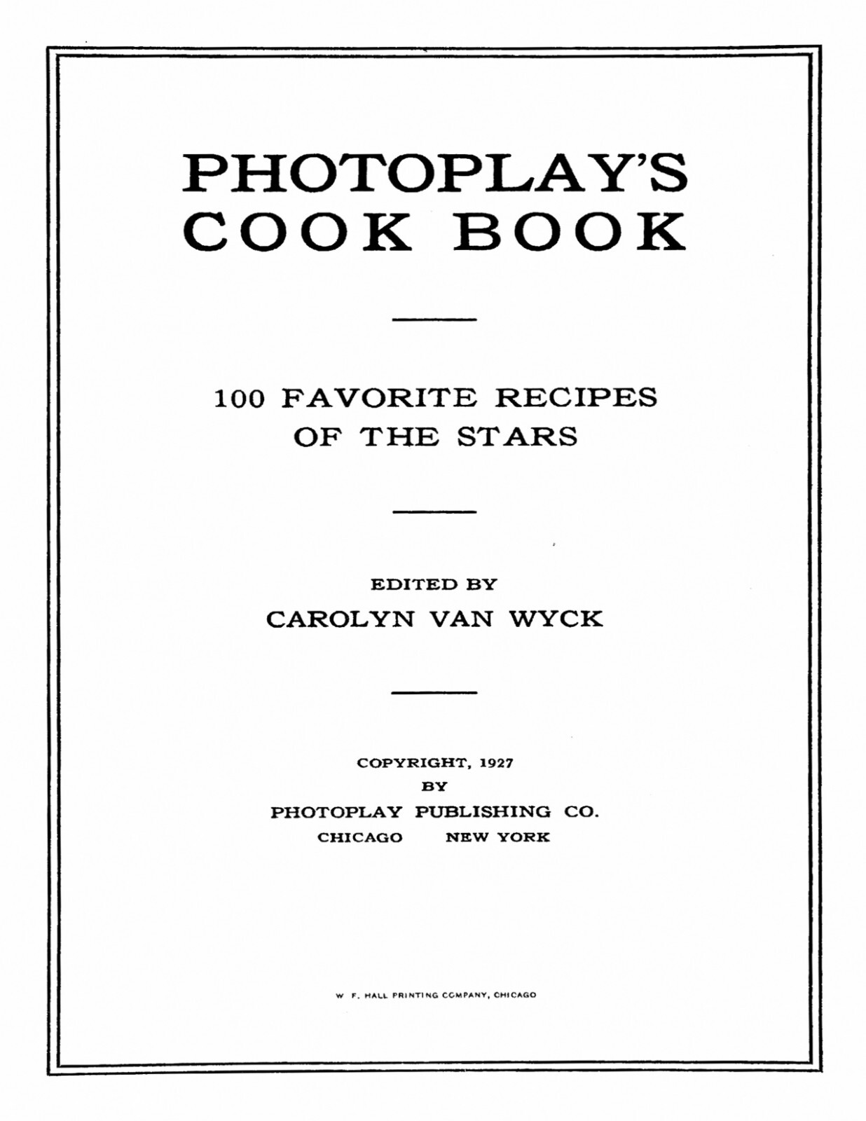 1927 Photoplay&rsquo;s Cook Book 100 Favorite Recipes Of The Stars 44 Pages