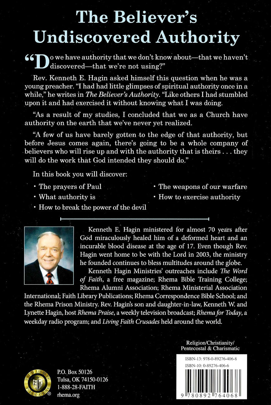 The Believer&rsquo;s Authority – by Kenneth E Hagin, Sr.
