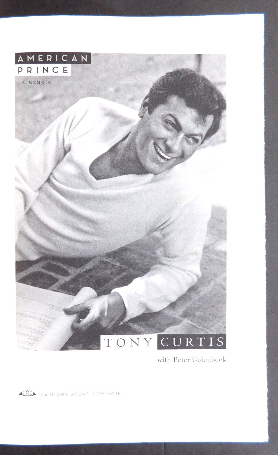 *SIGNED* Hollywood AMERICAN PRINCE A Memoir of actor TONY CURTIS 364 pages HCDJ