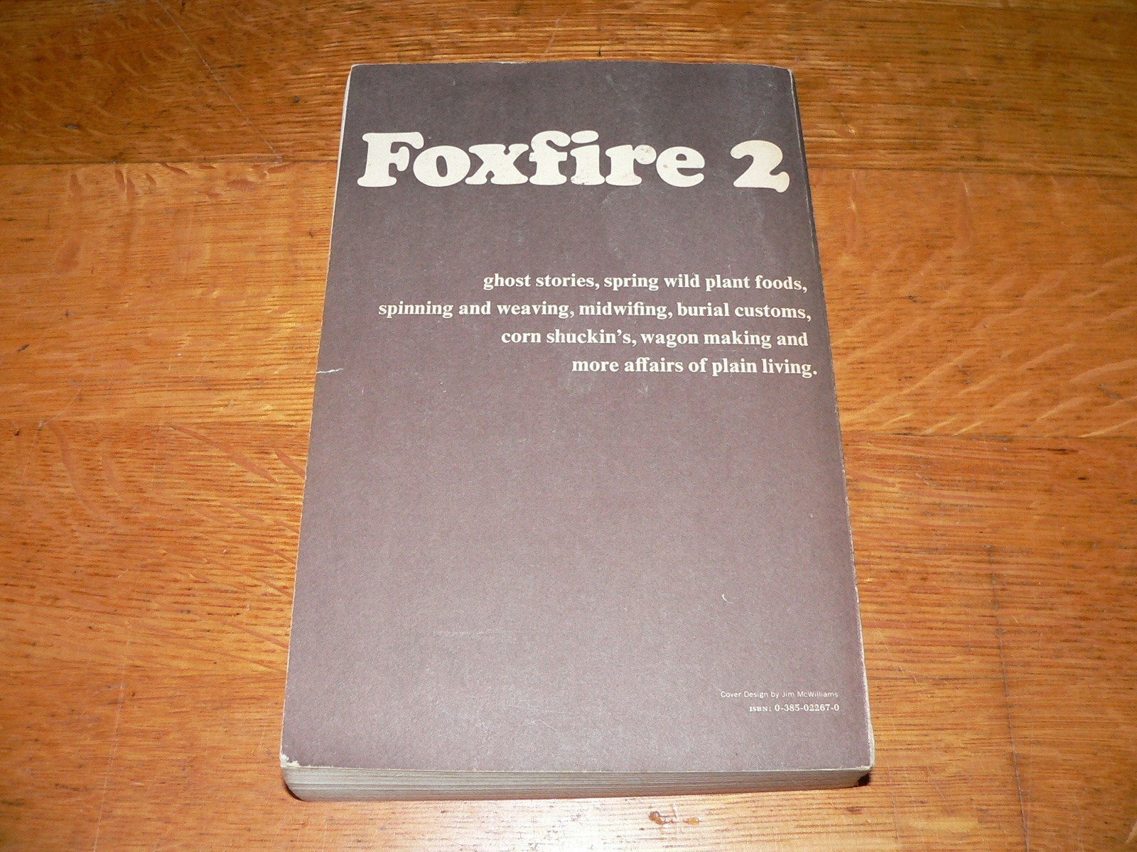 Vintage 1973 « Foxfire 2 » Plain Living Paperback Book edited by Eliot Wigginton