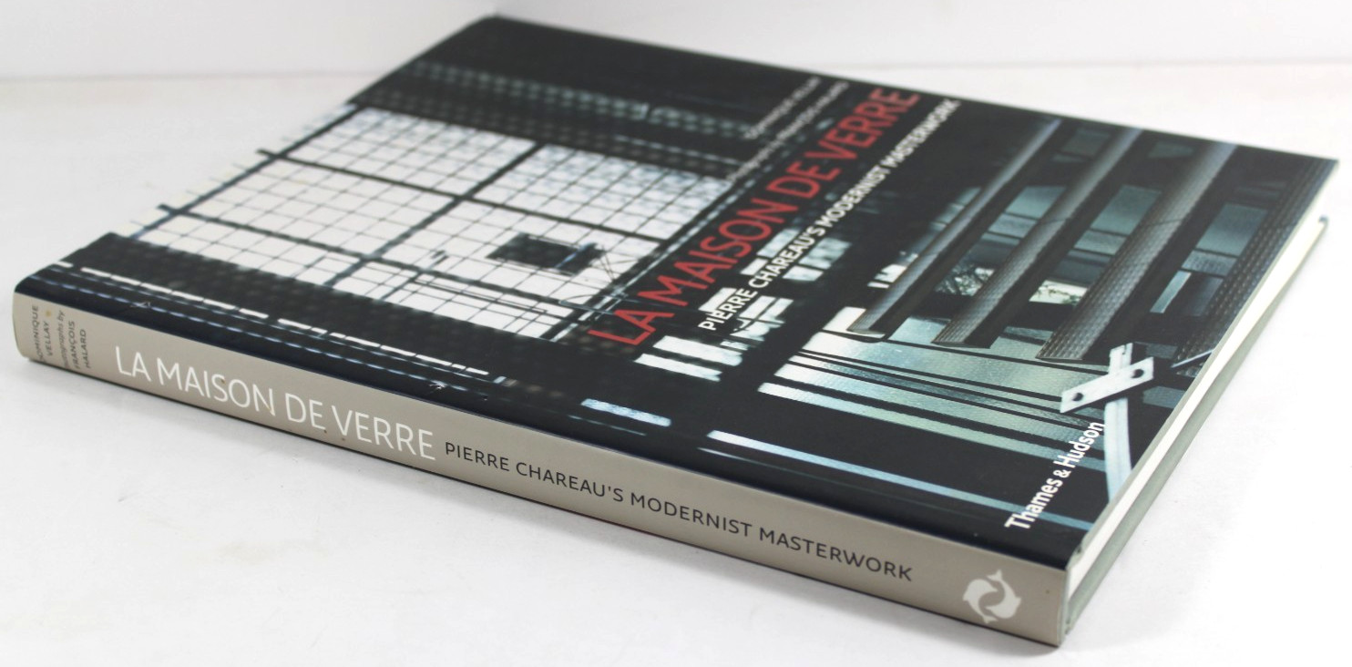 LA MAISON DE VERRE: PIERRE CHAREAU&rsquo;S MODERNIST MASTERWORK – VELLAY -HC/DJ – 2007