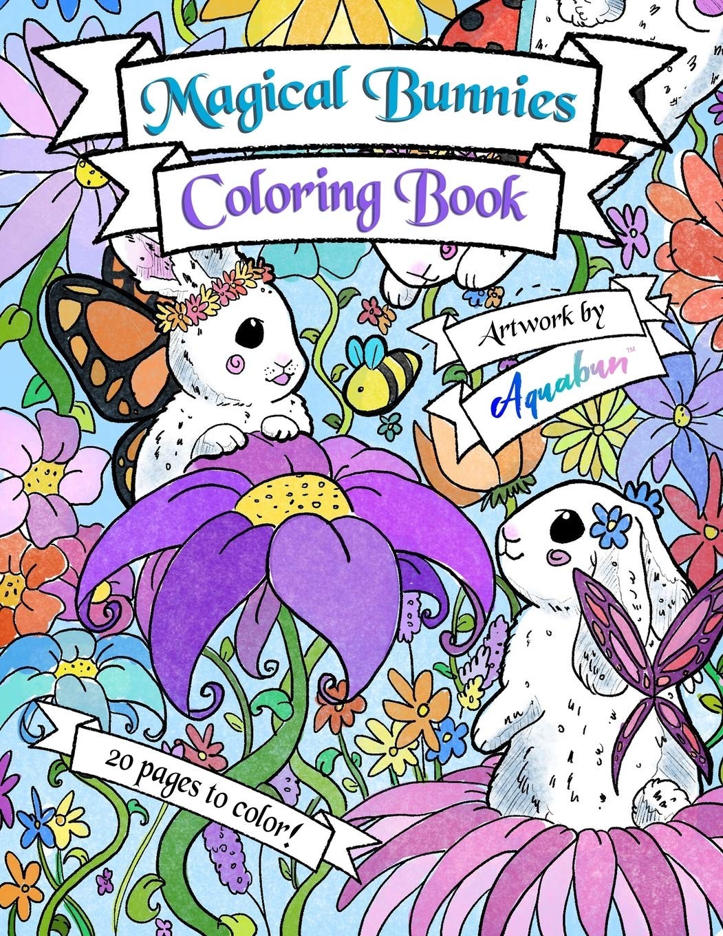 Magical Bunnies Coloring Book: 42 pages – 20 illustrations to color – 8.5&Prime; x…