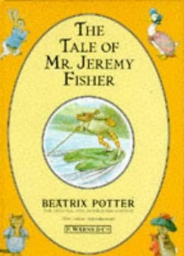 The Tale of Mr Jeremy Fisher Bargain Edition – hardcover Warne Frederick