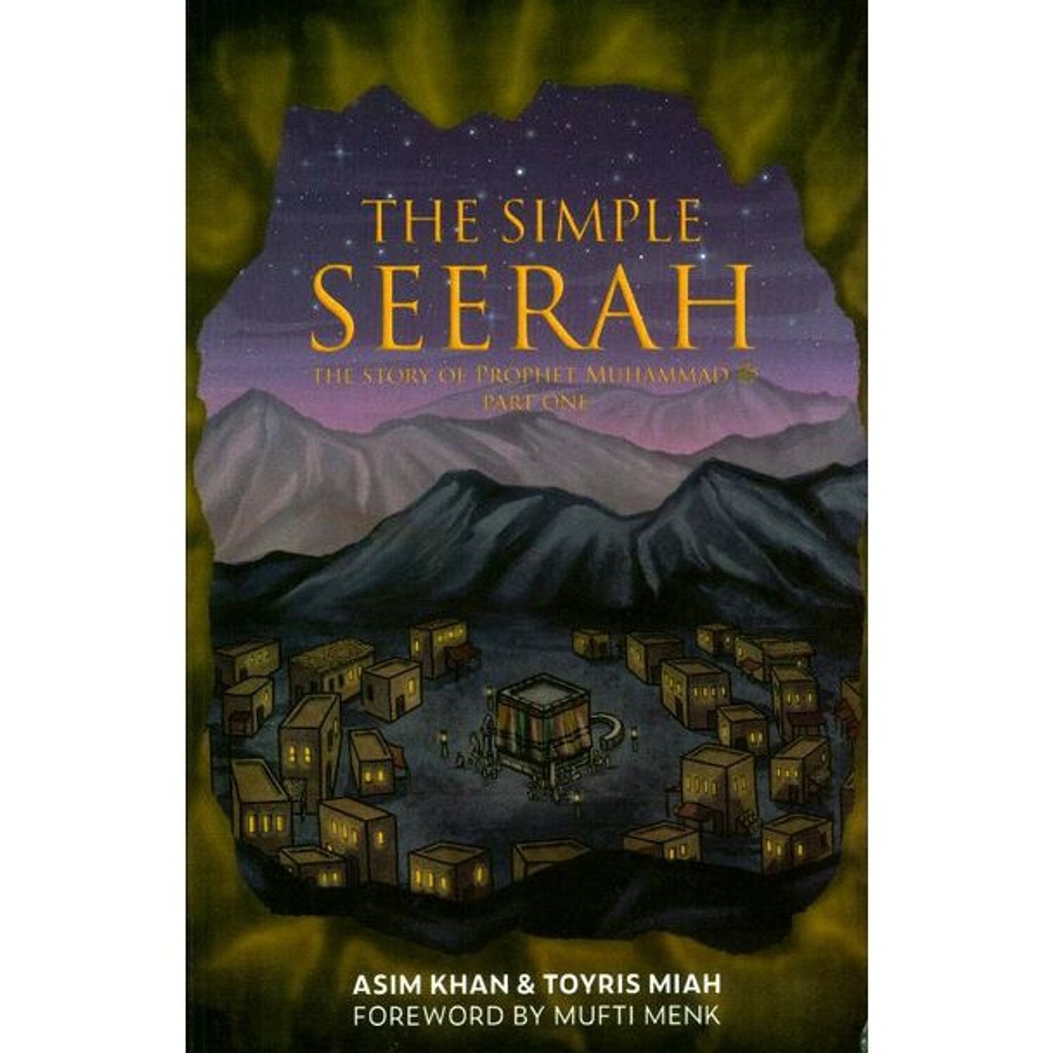 [Bundle] The Simple Seerah: The Story of Prophet Muhammad Part (1.2.3)