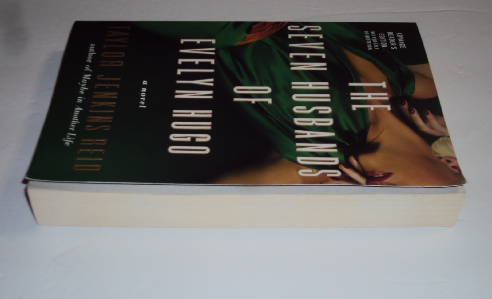 ARC The Seven Husbands of Evelyn Hugo ADVANCE READER&rsquo;S COPY Taylor Jenkins Reid
