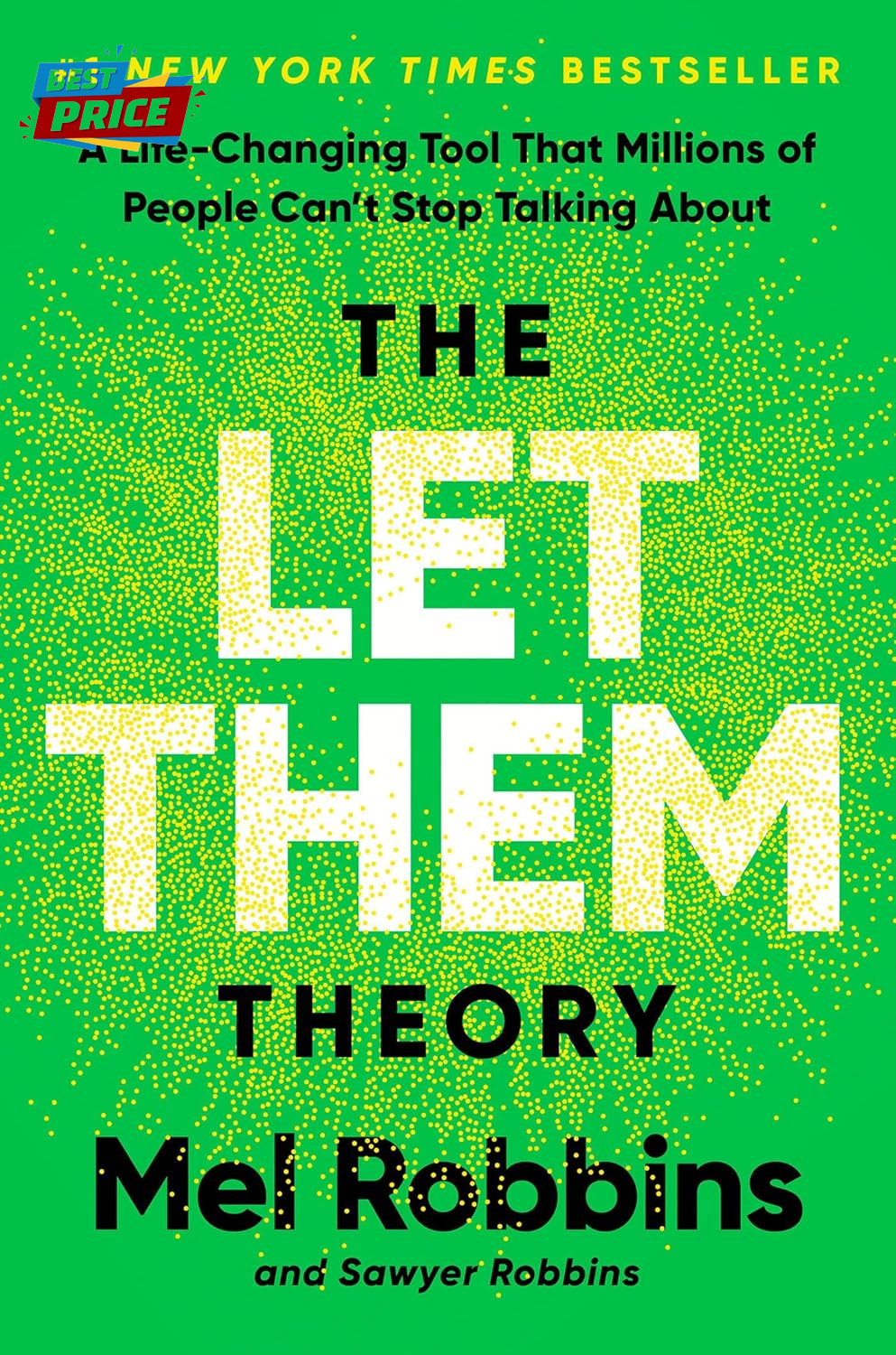 The Let Them Theory: a Life-Changing Tool That Millions of People Can&rsquo;T Stop Tal