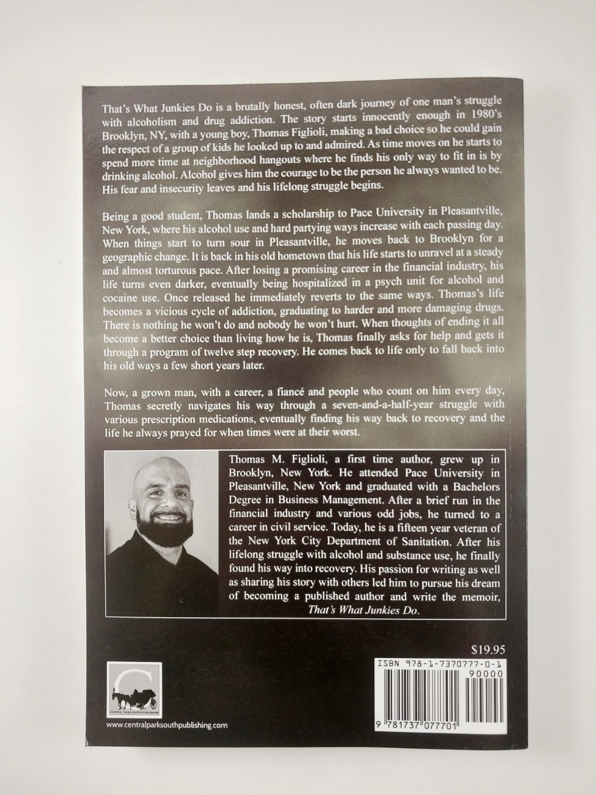 That&rsquo;s What Junkies Do by Thomas Figlioli (2021, Trade Paperback)