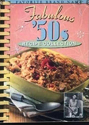 Fabulous &rsquo;50s Recipe Collection (Favorite Brand Name Recipes) – Hardcover – GOOD