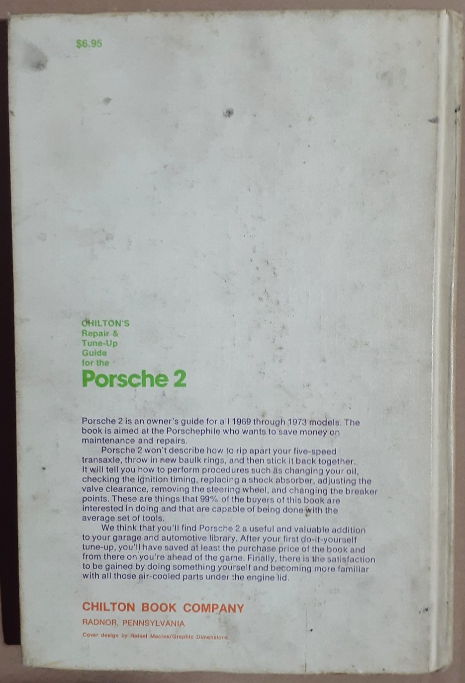 Chilton&rsquo;s Porsche 2 912/911/T/E/S/914/6/1.7/2.0 1960-1973 Tune-Up/Repair Manual